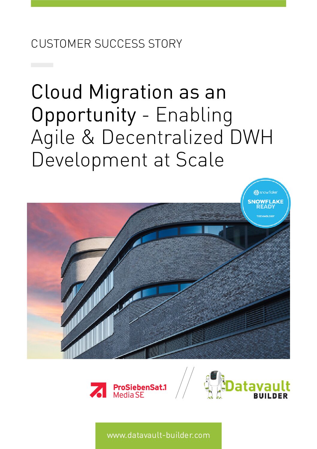 ProSiebenSat.1 Snowflake platform result